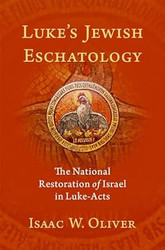 Luke's Jewish Eschatology