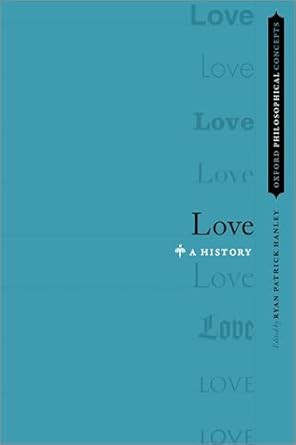 Love: A History Love: A History