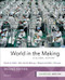 World in the Making: Volume Two since 1300