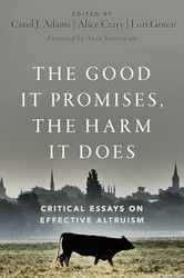 The Good It Promises the Harm It Does