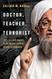 Doctor Teacher Terrorist