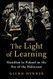 The Light of Learning The Light of Learning
