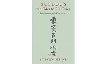 Xuedou's 100 Odes to Old Cases