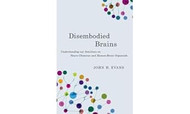 Disembodied Brains