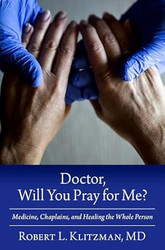 Doctor Will You Pray for Me?