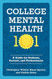 College Mental Health 101