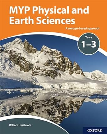 MYP Physical Sciences: a Concept Based Approach