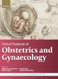 Oxford Textbook of Obstetrics and Gynaecology Oxford Textbook of Obstetrics and Gynaecology