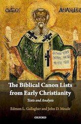 The Biblical Canon Lists from Early Christianity
