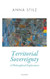 Territorial Sovereignty: A Philosophical Exploration