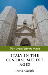 Italy in the Central Middle Ages: 1000-1300