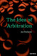 The Idea of Arbitration The Idea of Arbitration