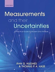 Measurements and their Uncertainties