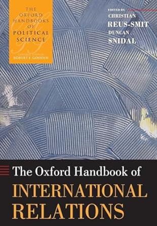 The Oxford Handbook of International Relations
