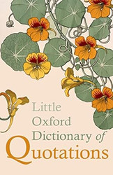 Little Oxford Dictionary of Quotations