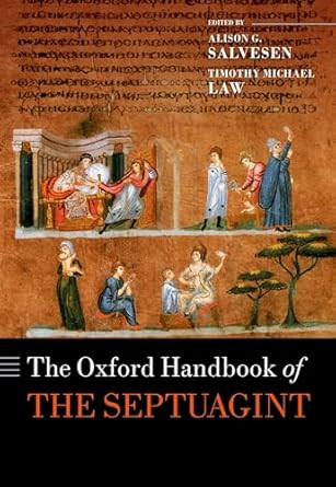 The Oxford Handbook of the Septuagint
