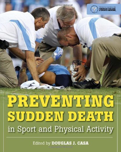 Preventing Sudden Death In Sport And Physical Activity