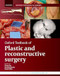 Oxford Textbook of Plastic and Reconstructive Surgery