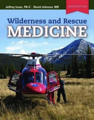 Wilderness And Rescue Medicine