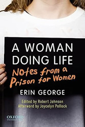 A Woman Doing Life