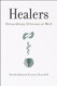 Healers: Extraordinary Clinicians at Work