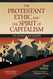 The Protestant Ethic and the Spirit of Capitalism