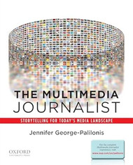 The Multimedia Journalist