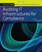 Auditing It Infrastructures For Compliance
