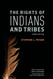 The Rights of Indians and Tribes