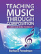 Teaching Music Through Composition
