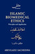 Islamic Biomedical Ethics