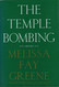 The Temple Bombing