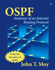 OSPF: Anatomy of an Internet Routing Protocol