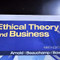 Ethical Theory and Business