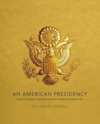 American Presidency An
