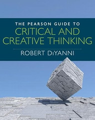Pearson Guide to Critical and Creative Thinking The