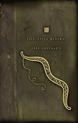 The Lost Books of the Odyssey