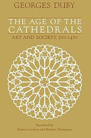 The Age of the Cathedrals