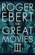 The Great Movies III