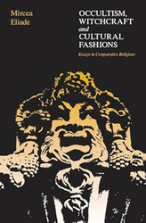 Occultism Witchcraft and Cultural Fashions