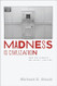 Madness Is Civilization