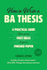How to Write a BA Thesis Second Edition