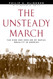 The Unsteady March