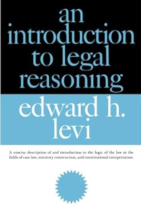 An Introduction to Legal Reasoning
