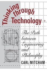 Thinking through Technology