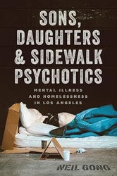 Sons Daughters and Sidewalk Psychotics