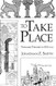 To Take Place: Toward Theory in Ritual