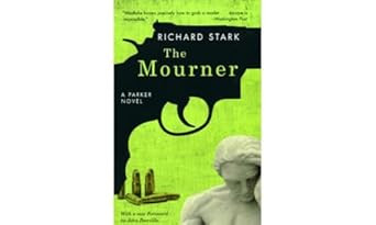 The Mourner: A Parker Novel