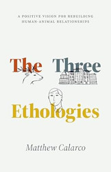The Three Ethologies