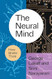 The Neural Mind: How Brains Think